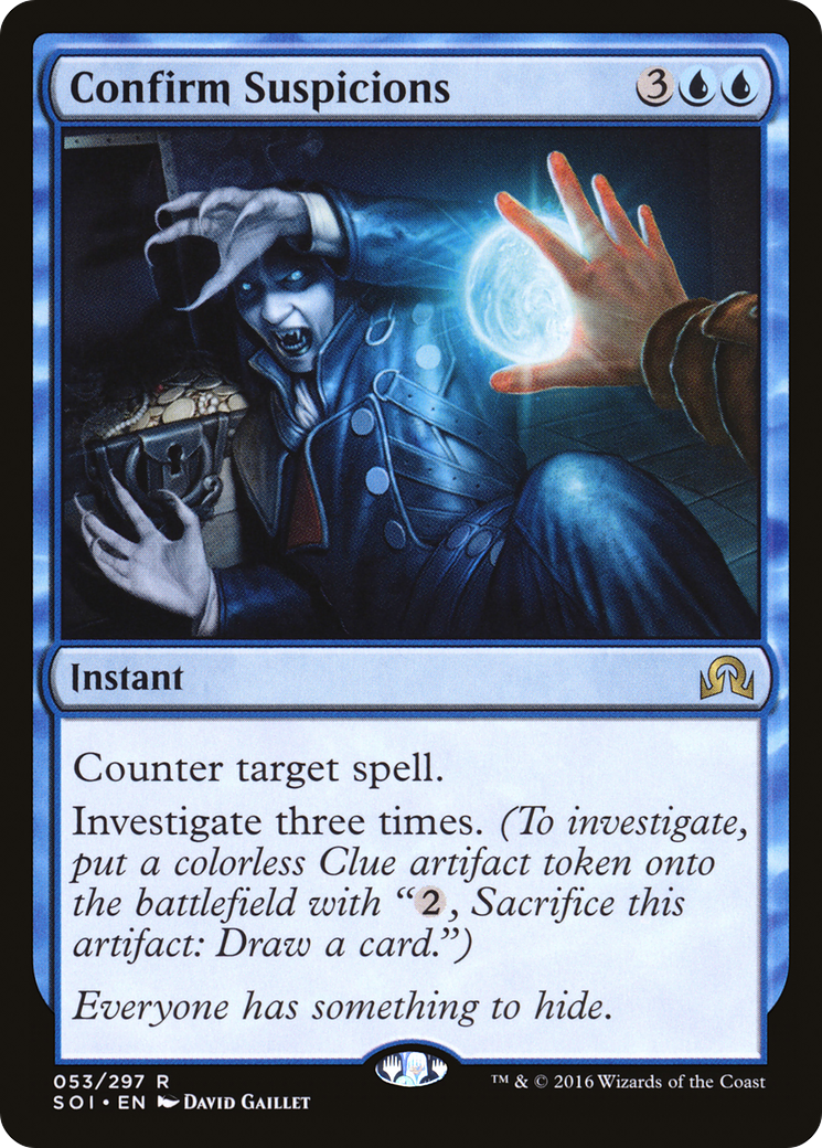 Confirm Suspicions (SOI-053) - Shadows over Innistrad Foil