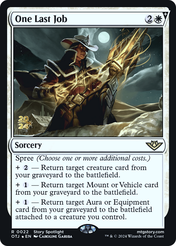 One Last Job (PRE-022) - Outlaws of Thunder Junction Promos Foil