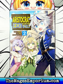 Chronicles of an Aristocrat Reborn in Another World Vol 2