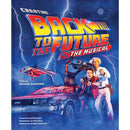 "Creating Back to the Future: The Musical" hardcover book by Michael Klastorin Hardcover Book Back to the Future™ 