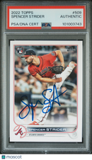 #509 Spencer Strider PSA Authentic