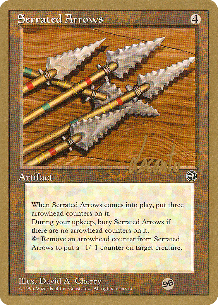 Serrated Arrows (WCD-ML110SB) - Pro Tour Collector Set