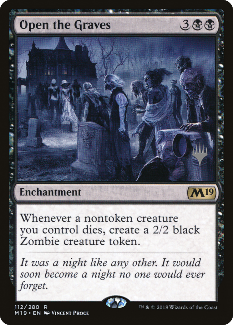 Open the Graves (PPZNR-112P) - Core Set 2019 Promos