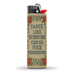 Dance Like Everyone Can Go F--k Themselves Lighter