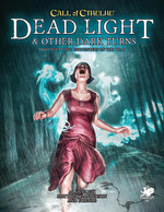 Dead Light & Other Dark Turns