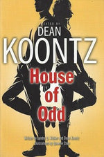 Dean Koontz House of Odd