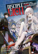 Disciple of the Lich Vol 1 Light Novel