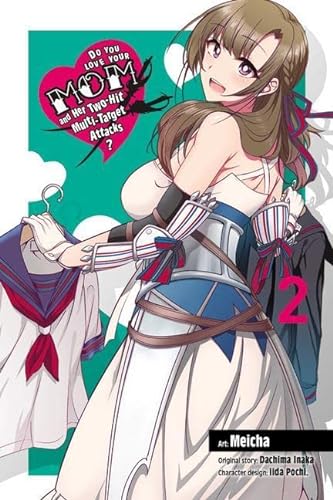Do You Love Your Mom and Her Two-Hit Multi-Target Attacks? Vol 2