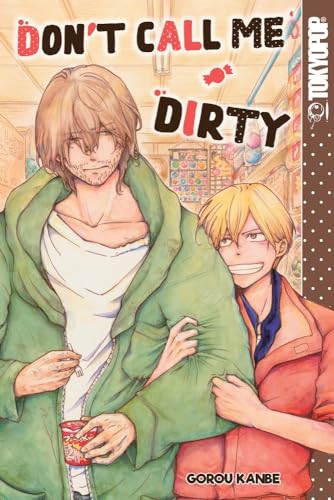 Don't Call Me Dirty