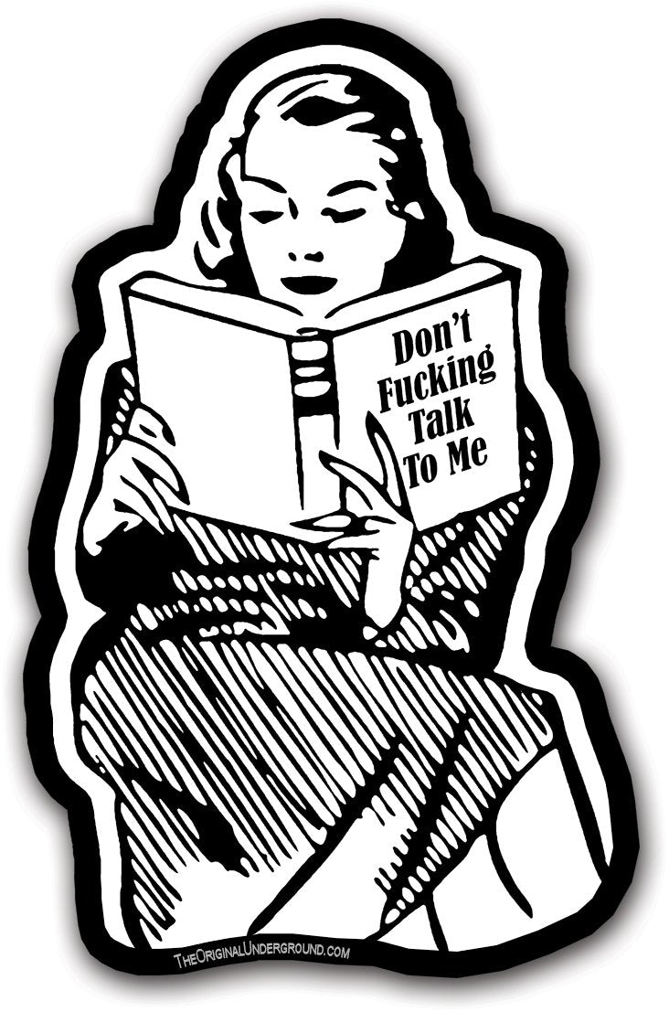 Don't F--king Talk to Me Sticker