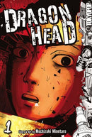Dragon Head Vol 1