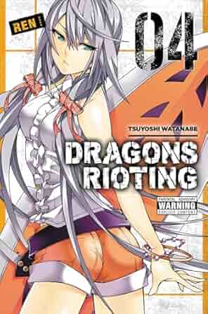 Dragons Rioting Vol 4