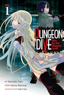 Dungeon Dive Aim for the Deepest Level Vol 1