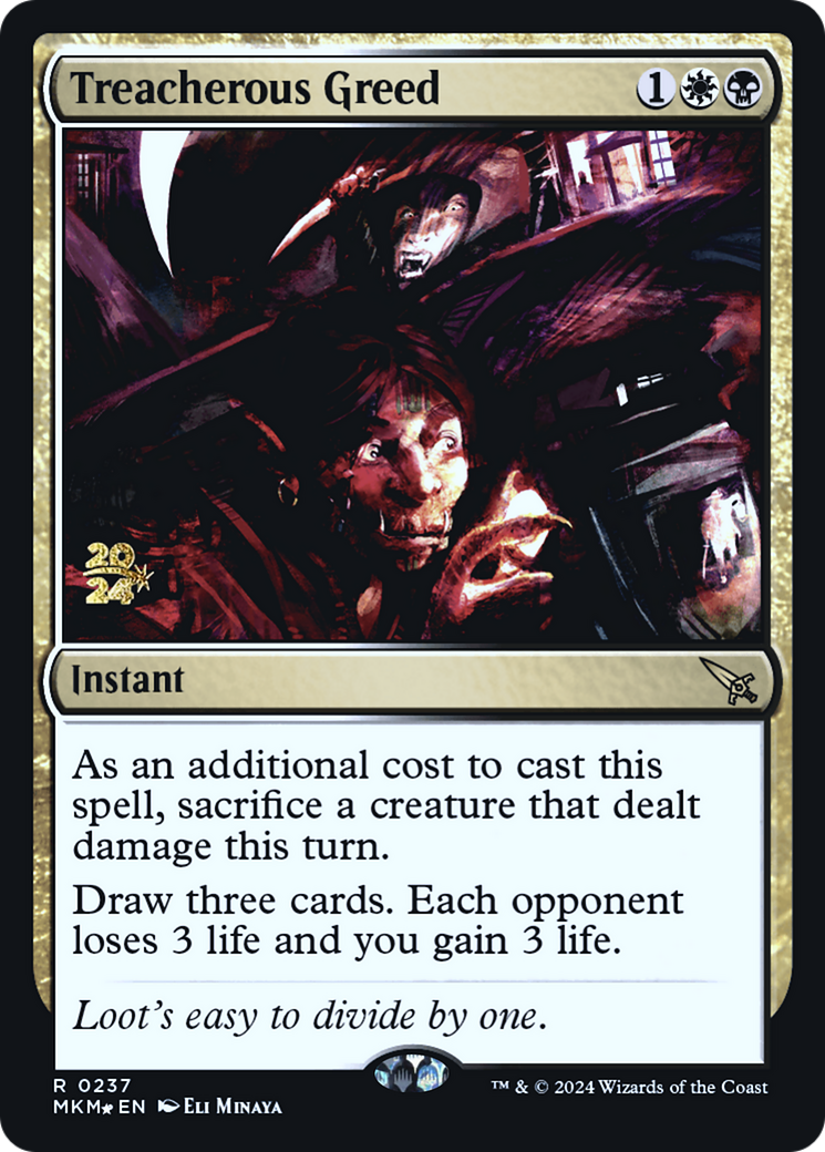 Treacherous Greed (PRE-237) - Murders at Karlov Manor Promos Foil