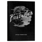 By the Light of a Broken Moon: Solo Journaling Game