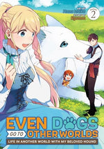Even Dogs Go To Other Worlds Vol 2 Manga