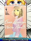 Even Though We're Adults Vol 4