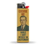 Excuse Me While I Sh-t Myself Lighter