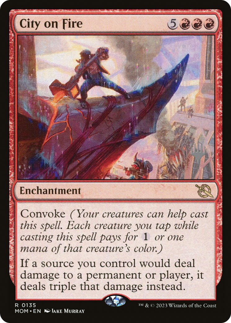 City on Fire (PPMOM-135P) - March of the Machine Promos Foil