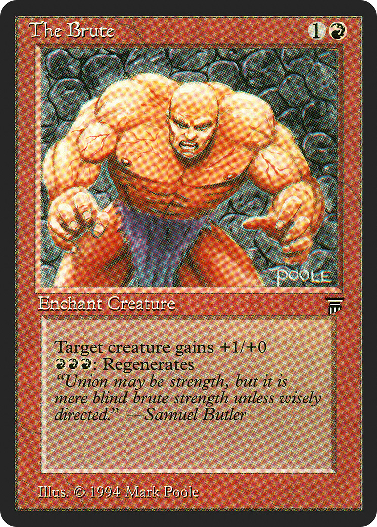 The Brute (LEG-167) - Legends