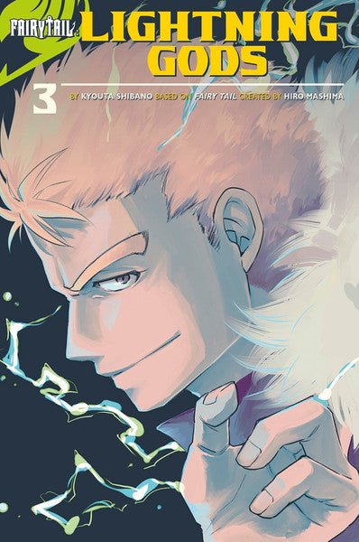 Fairy Tail Lightning Gods Vol 3