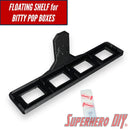 Floating Shelf for Bitty Pop Boxes