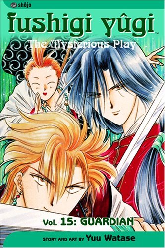 Fushigi Yugi The Mysterious Play Vol 15 Guardian