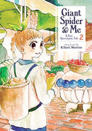 Giant Spider and Me A Post Apocalyptic Tale Vol 2