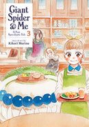 Giant Spider and Me A Post-Apocalyptic Tale Vol 3