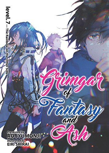 Grimgar of Fantasy and Ash Vol 7 Light Novel