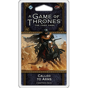 A Game of Thrones LCG 2nd Edition: Called to Arms