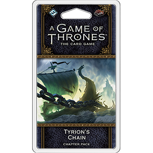 A Game of Thrones LCG 2nd Edition: Tyrion's Chain