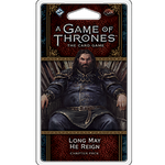 A Game of Thrones LCG 2nd Edition: Long May He Reign