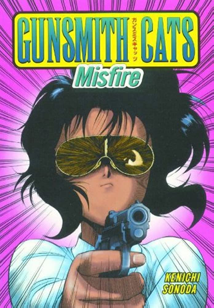 Gunsmith Cats Misfire