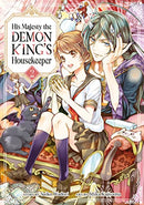 His Majesty The Demon King's Housekeeper Vol 2