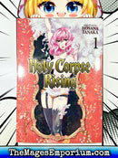 Holy Corpse Rising Vol 1