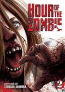 Hour of the Zombie Vol 2