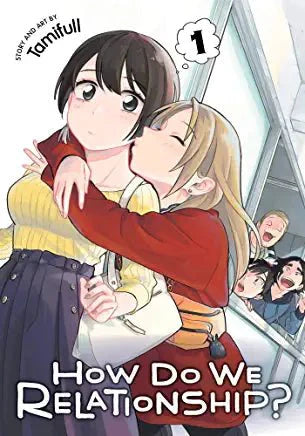 How Do We Relationship? Vol 1