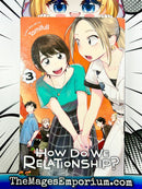How Do We Relationship? Vol 3