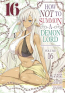 How Not To Summon A Demon Lord Vol 16