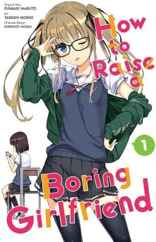 How To Raise A Boring Girlfriend Vol 1