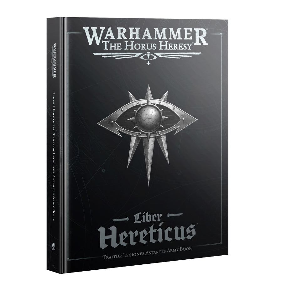 Warhammer: The Horus Heresy - Liber Hereticus Traitor Legiones Astartes Army Book