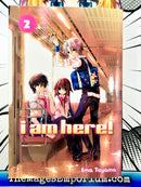 I Am Here! Omnibus Vol 2