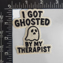 I Got Ghosted By My Therapist Patch