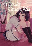If I Could Reach You Vol 1