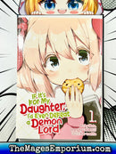 If It's for My Daughter, I'd Even Defeat a Demon Lord Vol 1 Manga
