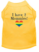 Pet Dog & Cat Shirt Screen Printed, "I Have Two Mommies"