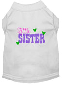 Pet Dog & Cat Shirt Screen Printed, "Little Sister"