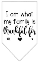 Pet and Dog Bandana Screen Printed, "I Am What My Family Is Thankful For"