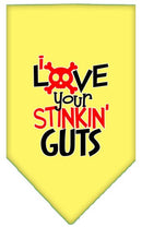 Pet and Dog Bandana Screen Printed, "Love Your Stinkin Guts"
